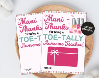 Manicure Gift Card Holder Printable, Mani Thanks Teacher Gift Card Holder, Mani Pedi Teacher Appreciation Gift, End Of Year Teacher Gift