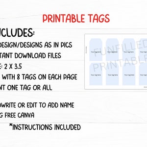 May include: Printable tags with the text "Printable Tags" in red. The image includes a list of features: 15 designs, instant download, size 2 x 3.5 inches, 8 tags per page, and the ability to print one or all. Instructions included.