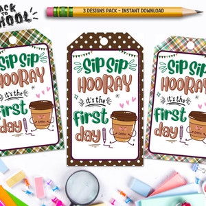 Back To School Teacher Coffee Gift Tags, First Day Of School Teacher Gift, Sip Sip Hooray Tag, New Teacher Back To School Tag