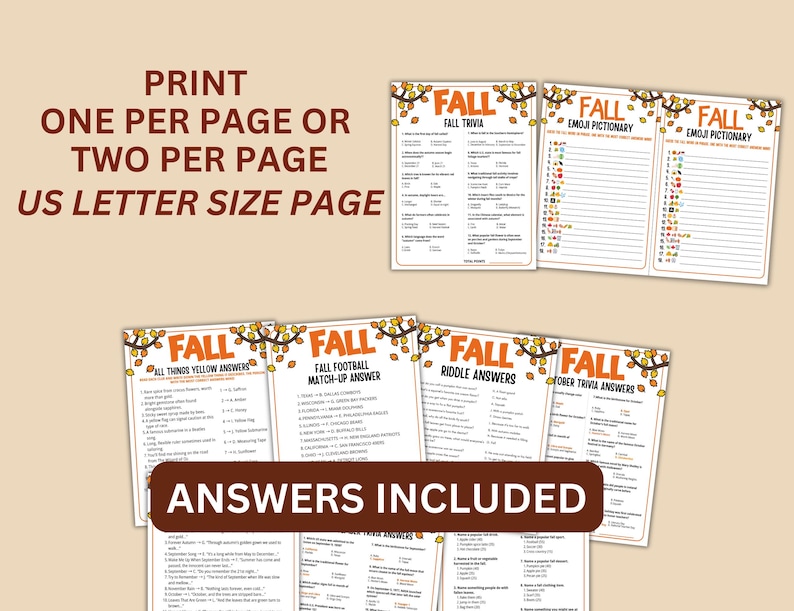 May include: Printable fall-themed trivia games, including trivia, emoji pictionary, and riddle answer sheets. The image text reads: "Print one per page or two per page US letter size page. Answers included."