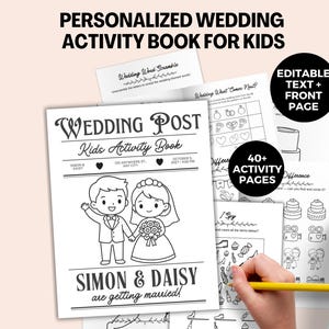 May include: A personalized wedding activity book for kids featuring a black and white cover with a cartoon bride and groom illustration, the text Wedding Post, and the names Simon & Daisy. The set includes over 40 activity pages with editable text.