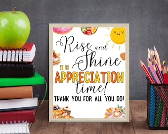 Rise And Shine Teacher Appreciation Week Breakfast Sign, Staff Appreciation Sign, Printable Treat Table Sign, PTO PTA Thank You Teacher Sign