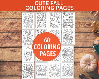 Fall Coloring Pages For Kids, 60 Cozy Fall Coloring Book Autumn Coloring Pages / Sheets, Printable Kids Coloring Pages Fall Activities