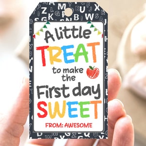 First day of school treat tag, Welcome back to school tag for teacher treats,First day of school student gift, Sweet treat Tag, Candy tag