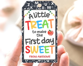 First day of school treat tag, Welcome back to school tag for teacher treats,First day of school student gift, Sweet treat Tag, Candy tag