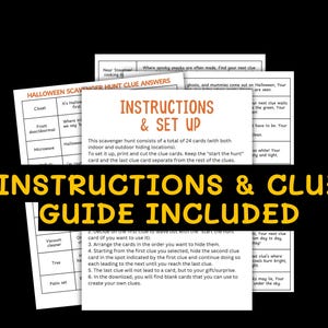 May include: A Halloween scavenger hunt guide with instructions and clue cards. The guide includes a list of clues and instructions for setting up the hunt, with both indoor and outdoor hiding locations. The text is in black and orange.