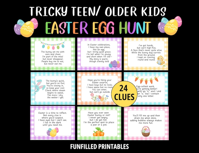 May include: A colorful Easter Egg Hunt game for teens and older kids. The image features a grid of 24 clues with riddles and illustrations, along with the text "Tricky Teen/Older Kids Easter Egg Hunt" and "Funfilled Printables."