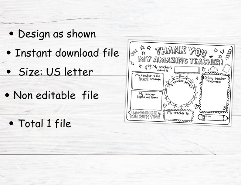 May include: Black and white printable thank you card for a teacher. The card has space for the student to write the teacher's name, why they are the best, what they learned, and what they like about the teacher. The card also has a space for the student to draw a picture of the teacher. The card says "Thank You My Amazing Teacher!" at the top.