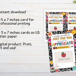 May include: Printable teacher appreciation cards with a colorful, doodle-style design. The cards feature the text "A little something just for you because we appreciate all that you do!" and a space for a personalized message.