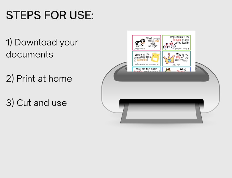 May include: A printable set of cards with questions and illustrations. The cards are designed for use in a classroom setting. The text on the cards includes questions such as "What do you call a cow with no legs?" and "Why couldn't the bicycle stand up by itself?"