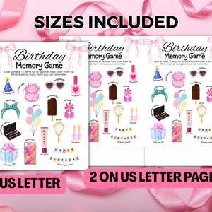 May include: A pink and white printable birthday memory game with the text "SIZES INCLUDED". The game includes illustrations of birthday-themed items like a cake, balloons, and sunglasses. The text "US LETTER" and "2 ON US LETTER PAGE" are also visible.