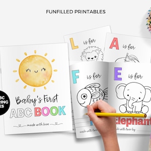 Può includere: Un set di 52 pagine da colorare stampabili per il primo libro ABC di un bambino. Le pagine presentano una lettera dell'alfabeto colorata, un'illustrazione semplice di un animale o di un oggetto e la frase "è per" con il nome dell'animale o dell'oggetto. La copertina del libro presenta un sole con un viso sorridente e il testo "Baby's First ABC Book".