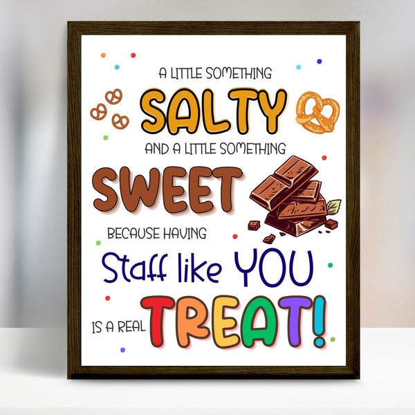 Staff Appreciation Sign, Chocolate Pretzel Thank You Sign, Employee School Teacher Appreciation, Something Salty Sweet Treat Printable Sign