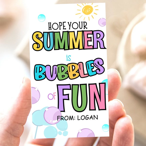 Bubble Tags, End Of School, Bubbles Of Fun Summer Vacation Gift Tags, Classmate Gifts, Bubble Favor Tag Last Day Of School Preschool Gift