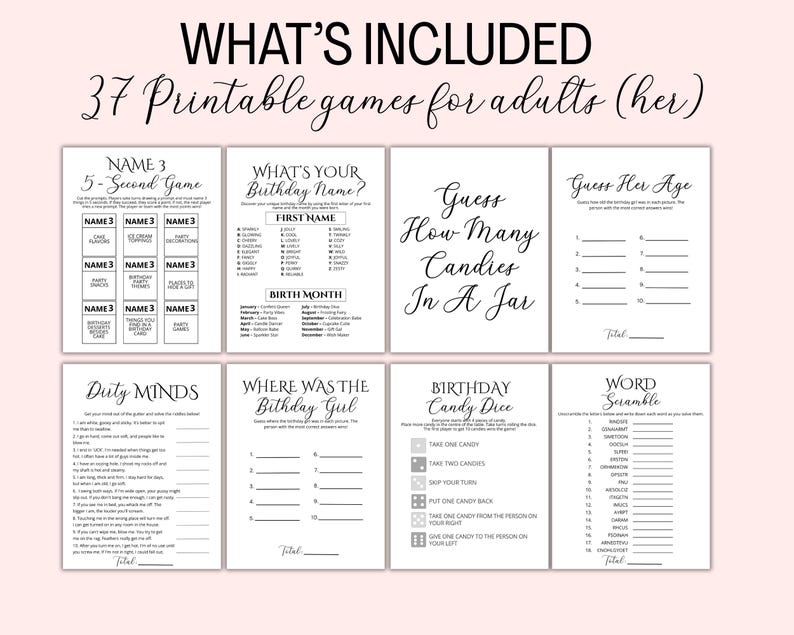 May include: A collection of 37 printable games for adults, with titles like "Name 3", "What's Your Birthday Name?", and "Guess How Many Candies In A Jar". The games are printed on white paper with black text.