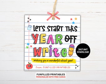 May include: A square printable sign with the text "Let's Start This Year Off Write" in colorful, cartoon-style lettering. The sign includes a pencil and apple graphic, and the words "Instant Download".