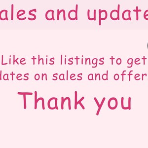 May include: A pink background with handwritten text saying "Sales and updates". Below, it reads "Like this listings to get updates on sales and offers:) Thank you."
