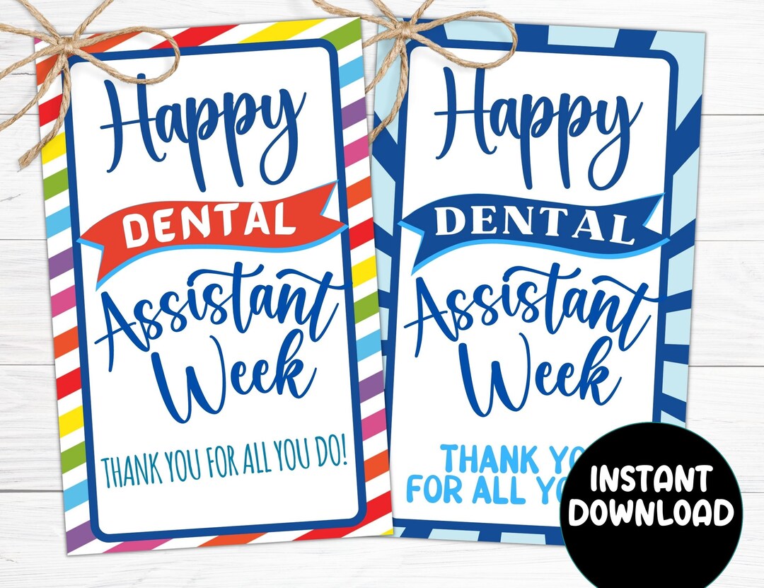 Dental Assistant Week Tag, Dental Assistants Appreciation Tags, Happy