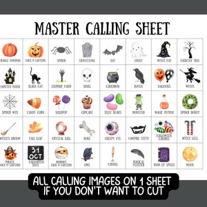May include: A printable Halloween calling sheet with a grid of 24 images. The images include a variety of Halloween themes, such as pumpkins, ghosts, witches, bats, spiders, and candy corn. The sheet includes the text "MASTER CALLING SHEET" at the top and "ALL CALLING IMAGES ON 1 SHEET IF YOU DON'T WANT TO CUT" at the bottom.