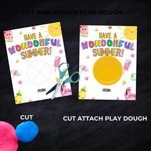 May include: Two summer-themed cards with the text "Have a Wondohful Summer!" and a space for play dough. One card has a yellow circle of play dough attached. A pair of scissors and two balls of play dough are also present.
