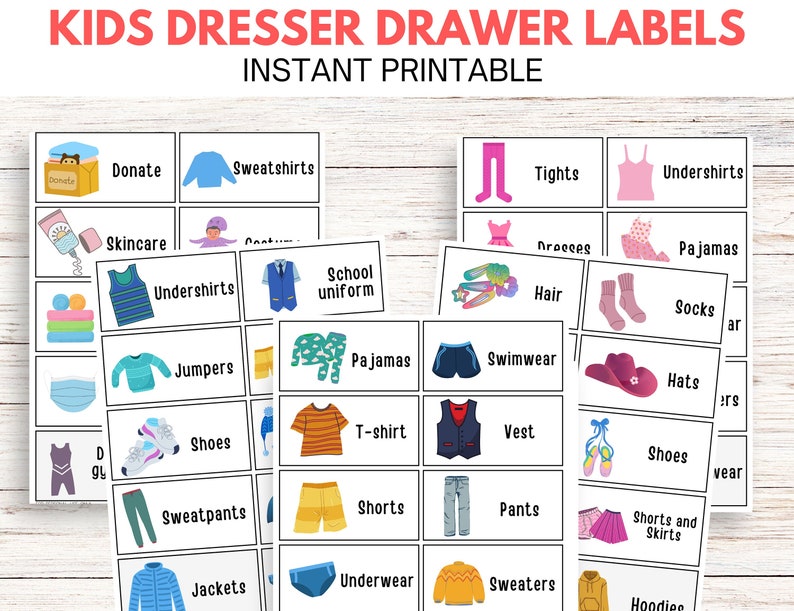 May include: Printable labels for a child's dresser drawer with illustrations of clothing items. The labels include: Donate, Sweatshirts, Skincare, Undershirts, Jumpers, Shoes, Sweatpants, Jackets, Tights, Undershirts, Pyjamas, Hair, Socks, Pyjamas, Swimwear, Hats, T-shirt, Vest, Shoes, Shorts, Trousers, Shorts and Skirts, Underwear, Jumpers, and Hoodies.