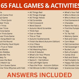 May include: A beige graphic with the title "65 FALL GAMES & ACTIVITIES" in red. The image lists various autumn-themed games and activities, including trivia, word games, and matching games. The text "ANSWERS INCLUDED" is at the bottom.