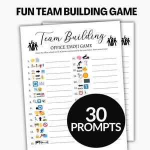 May include: A printable team building game with 30 prompts. Each prompt is represented by an emoji. The game is titled "Team Building Office Emoji Game".