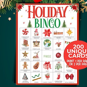 May include: A printable holiday bingo card with 25 squares featuring various Christmas-themed images, including a Christmas tree topper, a gingerbread man, a candy cane, and a reindeer. The card is designed for a holiday party or gathering and includes the text "HOLIDAY BINGO" and "200 UNIQUE CARDS".