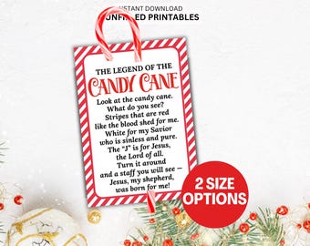 May include: A Christmas-themed printable featuring the text "The Legend of the Candy Cane." The text is on a white background with a red and white striped border. A candy cane is attached to the top. A red circle with "2 SIZE OPTIONS" is on the right.