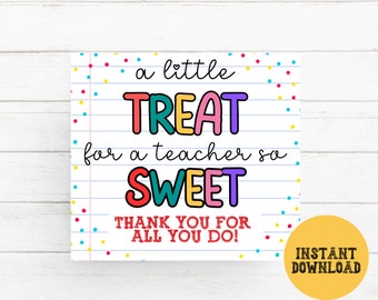 Teacher Sweet Treat Tag, Teacher Appreciation Thank You Tags, Teacher Appreciation Week Food Tag Teacher favors Back to school End of School