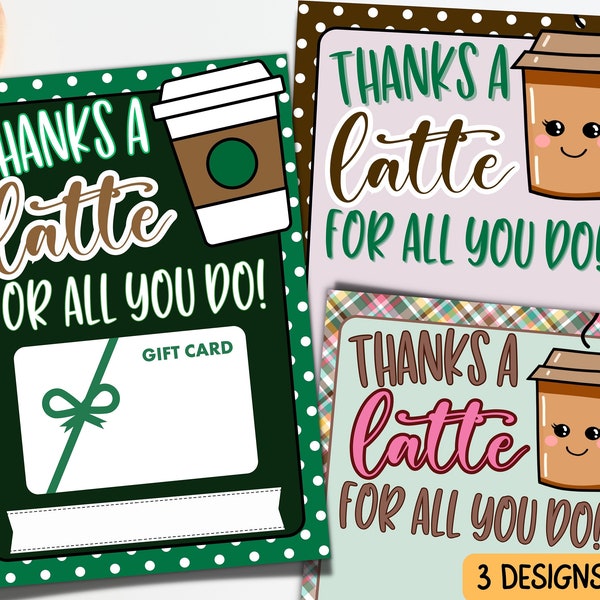 Printable Coffee Gift Card Holder, Thanks A Latte Coffee Gift Card, Teacher Coffee Gift, Employee Nurse Volunteer Staff Gift Card Holder