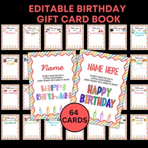 May include: An "Editable Birthday Gift Card Book" with 64 cards. The cover features "Happy Birthday" text and space for a name. Individual cards offer options like "Flowers," "The Gym," and "Taco."