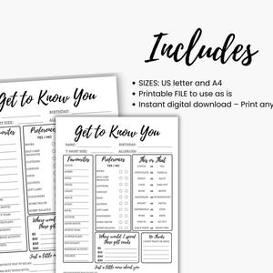 May include: Printable "Get to Know You" questionnaire with sections for favorites, preferences, and "This or That" questions. The questionnaire is designed for getting to know someone better.
