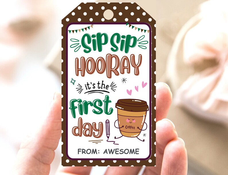 Back to School Teacher Coffee Gift Tags, First Day of School Teacher ...