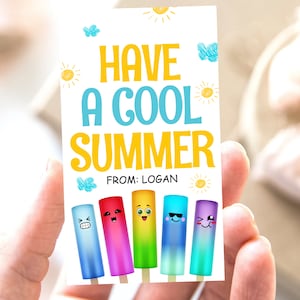 Last Day Of School Ice Pop Tags Printable, Have a Cool Summer Popsicle Gift Tag, End Of School Year Gift Tag Classroom Treats, Student Gifts