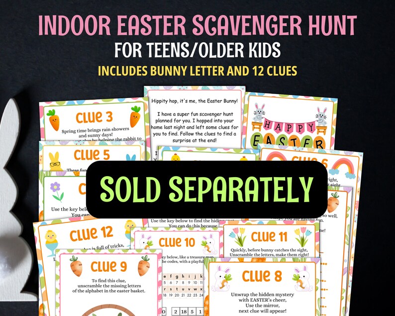 May include: A set of 12 colorful Easter scavenger hunt clues for teens and older kids. The clues feature a bunny rabbit, carrots, and Easter eggs. The text on the clues reads "SOLD SEPARATELY".