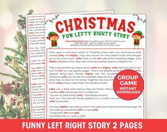May include: A two-page Christmas-themed printable game titled "Christmas Fun Lefty Righty Story." The game features a story about two elves, Lefty and Righty, and instructions for passing a gift. A red circle says "Group Game Instant Download."