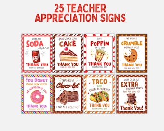 Teacher Appreciation Printable Bundle, Appreciation Signs, Thank YouTeacher Staff Appreciation Food Sign, Appreciation Week Snacks Signs,
