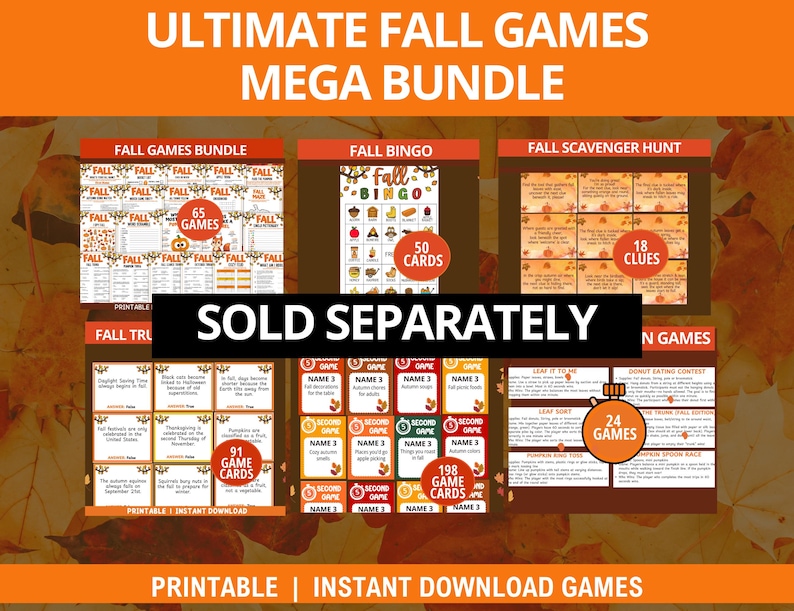 May include: Printable autumn-themed games are displayed, including a bundle, bingo, and scavenger hunt. The image shows game cards with titles such as "Fall Games Bundle," "Fall Bingo," and "Fall Scavenger Hunt." The text "ULTIMATE FALL GAMES MEGA BUNDLE" is at the top.