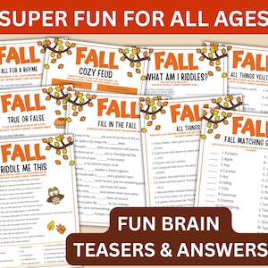 May include: A set of autumn-themed game sheets, including "Fall for a Rhyme" and "Fall Matching Game." The sheets are decorated with illustrations of leaves and branches, with the text "Super Fun for All Ages" at the top. The bottom text reads "Fun Brain Teasers & Answers."