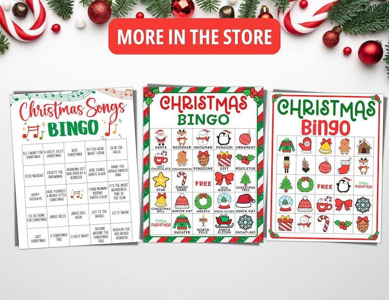 May include: Three Christmas Bingo game sheets with festive designs. The sheets feature holiday-themed images and text, including "Christmas Songs Bingo" and "Christmas Bingo." A red banner at the top reads "MORE IN THE STORE."
