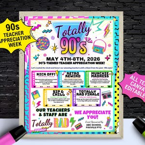 May include: A framed poster with a colorful 90s theme for Teacher Appreciation Week. The poster includes the text "Totally 90's" and event details. It features graphics of a boombox, cassette tape, and other 90s-themed elements.