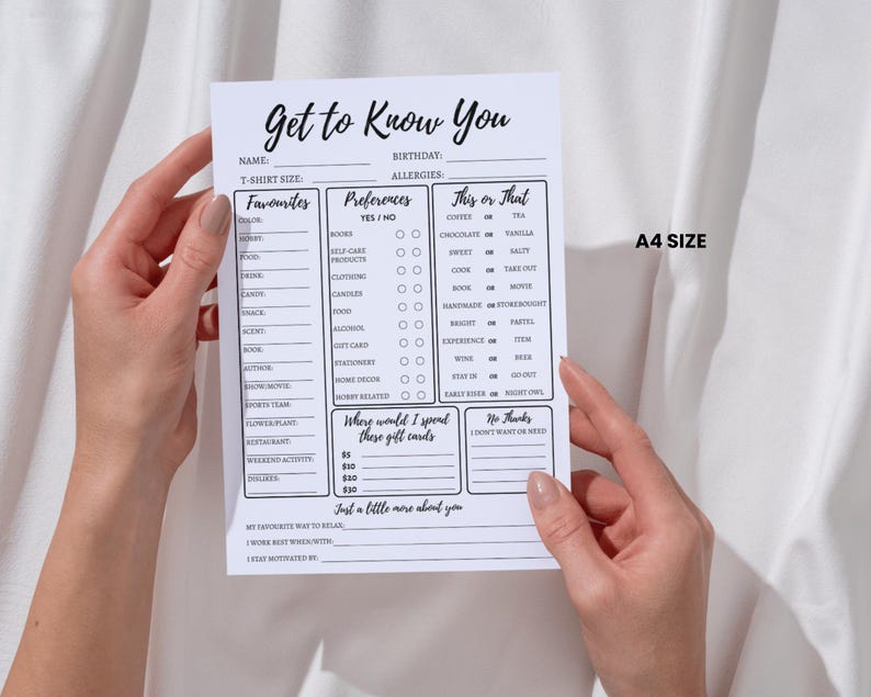 May include: A black and white printable "Get to Know You" questionnaire with sections for personal information, favorites, preferences, and "This or That" questions. The questionnaire is designed for getting to know someone better.