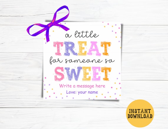 A Little Treat For Someone Sweet Treat Tag, Editable Treat bag tag, Cookie Tag, Baked Food, Staff Team Teachers Coworkers Volunteers Class