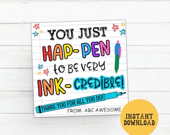 Teacher Appreciation Pen Tag, Ink-credible Pen Gift Tag Printable, Inkcredible Teacher Thank You Pen Gift Tags, End Of Year Teacher Gift Tag