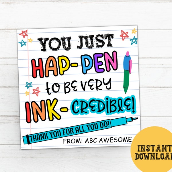 Teacher Appreciation Pen Tag, Ink-credible Pen Gift Tag Printable, Inkcredible Teacher Thank You Pen Gift Tags, End Of Year Teacher Gift Tag