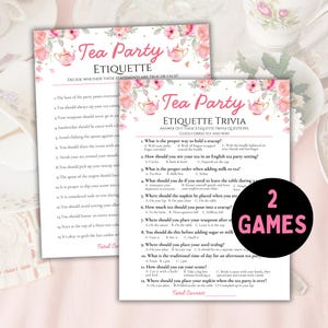 Puede incluir: Dos imprimibles de juegos de té con detalles florales. Un juego es "Tea Party Etiquette" y el otro es "Tea Party Etiquette Trivia". Los juegos están decorados con flores rosas y tazas de té. Un círculo rosa con el texto "2 GAMES" está en la esquina inferior derecha.