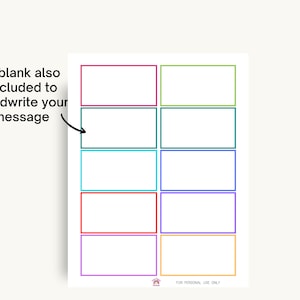May include: A white sheet of paper with ten rectangular boxes, each outlined in a different color: pink, green, teal, blue, red, purple, and orange. Text reads, "A blank also included to handwrite your message."