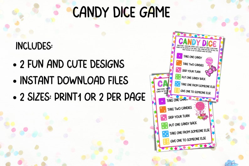 Op de afbeelding: Twee afdrukbare Candy Dice Game-kaarten met kleurrijke dobbelstenen en snoepafbeeldingen. De kaarten bevatten instructies en opties zoals "Neem &eacute;&eacute;n snoepje" en "Sla je beurt over". De tekst luidt "Candy Dice Game" en "Bevat: 2 leuke en schattige ontwerpen, direct downloadbare bestanden, 2 formaten: Print 1 of 2 per pagina."