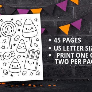 May include: A black and white Halloween-themed coloring book page with candy and star illustrations. The page includes text that reads "45 PAGES", "US LETTER SIZE", and "PRINT ONE OR TWO PER PAGE". The background features a black brick wall and orange, purple, and black bunting.